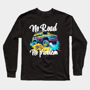 No Road No Problem offroad adventure retro design. Long Sleeve T-Shirt